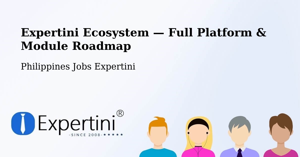 Expertini Ecosystem — Full Platform & Module Roadmap – Mabalacat City